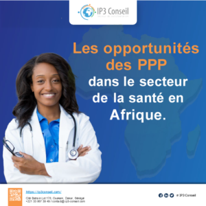Les opportunités des PPP dans le secteur de la santé en Afrique